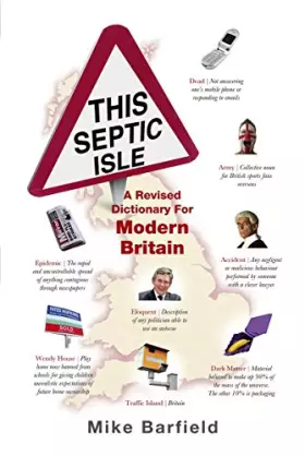 Couverture du produit · This Septic Isle: A Revised Dictionary For Modern Britain