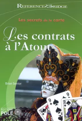 Couverture du produit · Les secrets de la carte : Les contrats à l'Atout