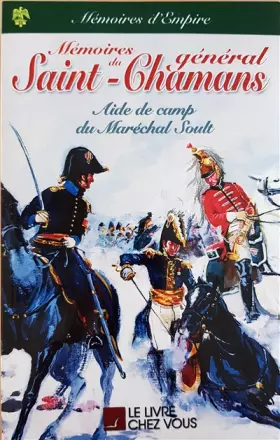 Couverture du produit · Memoires du General Saint-Chamans