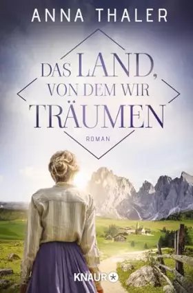 Couverture du produit · Das Land, von dem wir träumen: Roman