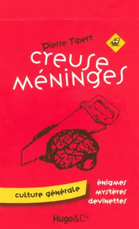 Couverture du produit · Creuse meninges t01