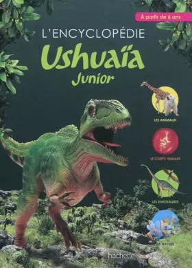 Couverture du produit · L'encyclopédie Ushuaïa Junior