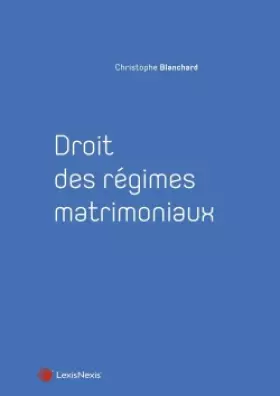 Couverture du produit · droit des regimes matrimoniaux