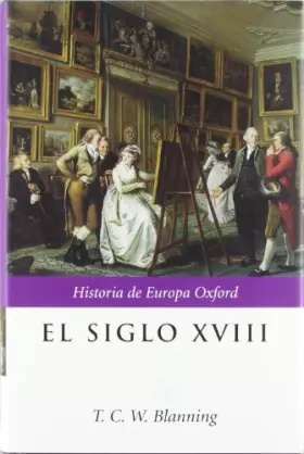Couverture du produit · El siglo XVIII: 1 (Historia de Europa Oxford)
