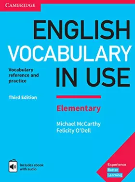 Couverture du produit · English Vocabulary in Use Elementary Book with Answers and Enhanced eBook: Vocabulary Reference and Practice
