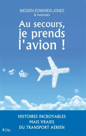 Couverture du produit · Au secours, je prends l'avion !
