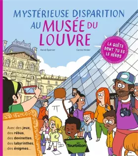 Couverture du produit · Mystérieuse disparition au musée du Louvre