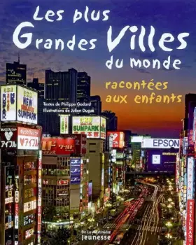 Couverture du produit · Les plus grandes villes du monde racontées aux enfants
