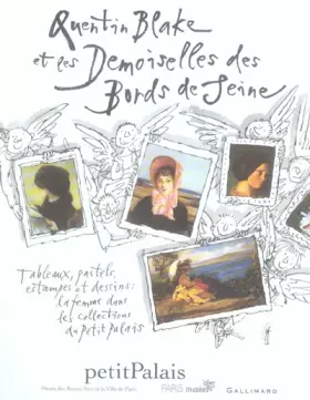 Couverture du produit · Quentin Blake et les Demoiselles des bords de Seine: Au petit Palais