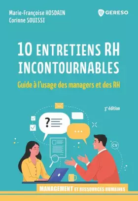 Couverture du produit · 10 entretiens RH incontournables: Guide à l'usage des managers et des RH