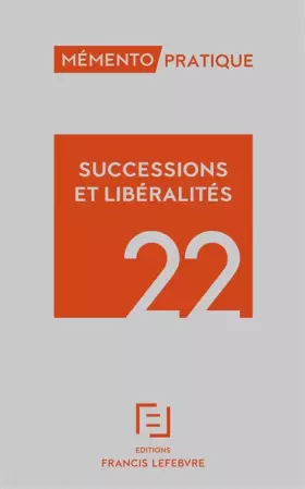 Couverture du produit · Mémento Successions Libéralités 2022