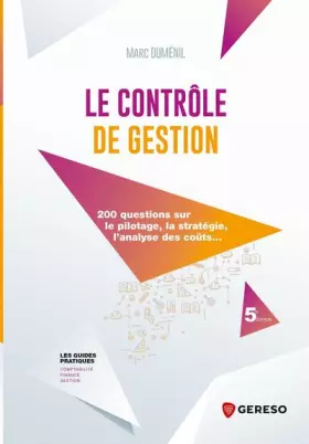Couverture du produit · Le contrôle de gestion: 200 questions sur le pilotage, la stratégie, l'analyse des coûts...