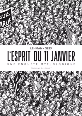 Couverture du produit · L'Esprit du 11 janvier Une enquête mythologique
