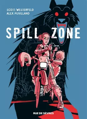 Couverture du produit · spill zone - tome 1 (1)
