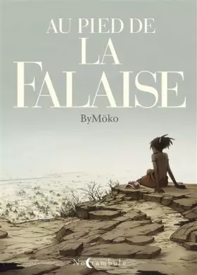 Couverture du produit · Au pied de la falaise