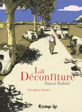 Couverture du produit · La Déconfiture: Première partie (1)