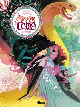 Couverture du produit · Les Contes de l'ère du Cobra - Tome 01: Les Amants