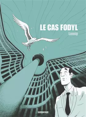Couverture du produit · Le cas Fodyl