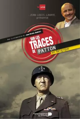 Couverture du produit · Sur les traces de Patton en Belgique