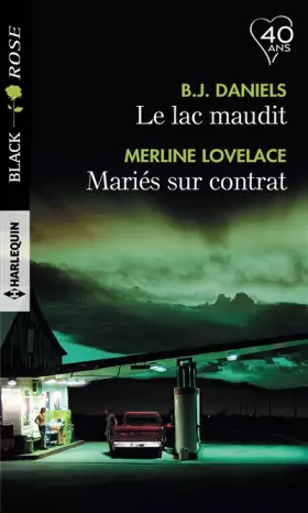Couverture du produit · Le lac maudit - Mariés sur contrat