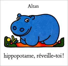 Couverture du produit · Hippopotame, réveille-toi