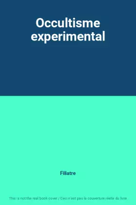 Couverture du produit · Occultisme experimental