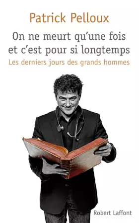 Couverture du produit · On ne meurt qu'une fois et c'est pour si longtemps