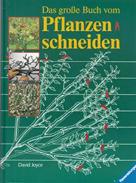 Couverture du produit · Das große Buch vom Pflanzenschneiden