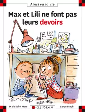 Couverture du produit · Max et Lili ne font pas leurs devoirs