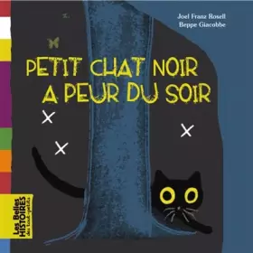 Couverture du produit · Petit chat noir a peur du soir