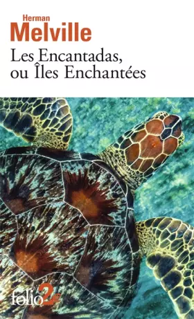 Couverture du produit · Les Encantadas, ou Îles Enchantées