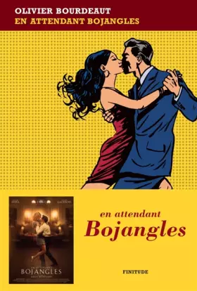 Couverture du produit · En attendant Bojangles // Grand Prix RTL-Lire 2016 / Le Roman des étudiants 2016 France Culture-Télérama / Prix France Télévisi