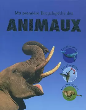 Couverture du produit · Ma première Encyclopédie des animaux