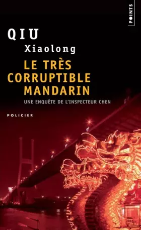 Couverture du produit · Le très corruptible Mandarin