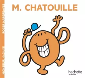Couverture du produit · Collection Monsieur Madame (Mr Men & Little Miss): Monsieur Chatouille