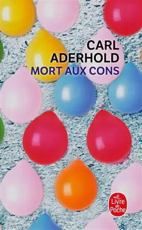 Couverture du produit · Mort aux cons