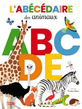 Couverture du produit · Mes abécédaires: L'abécédaire des animaux - Dès 3 ans