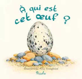 Couverture du produit · A qui est/cet oeuf ?