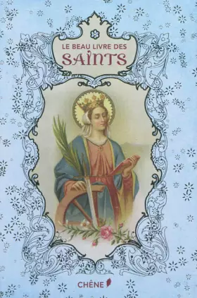 Couverture du produit · Le beau livre des Saints