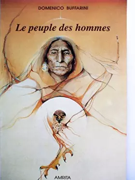 Couverture du produit · LE PEUPLE DES HOMMES. Les Amérindiens