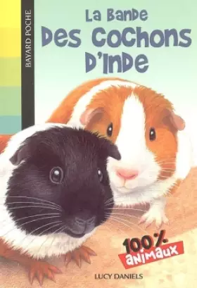 Couverture du produit · La bande des cochons d'Inde