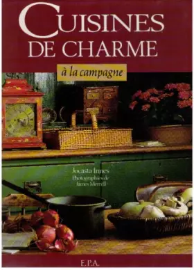 Couverture du produit · Cuisines de charme à la campagne