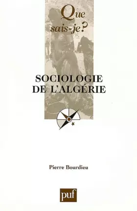 Couverture du produit · Sociologie de l'Algérie