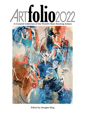 Couverture du produit · Art Folio 2022: A Curated Collection of the World’s Most Exciting Artists