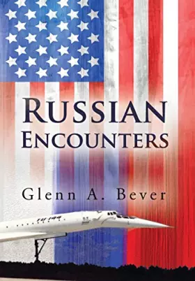 Couverture du produit · Russian Encounters: A Memoir