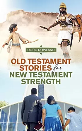Couverture du produit · Old Testament Stories for New Testament Strength