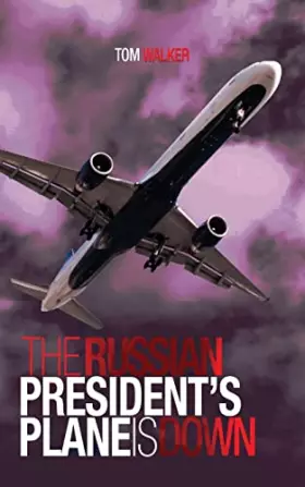 Couverture du produit · The Russian President's Plane is Down