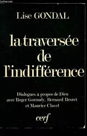 Couverture du produit · La Traversée de l'indifférence