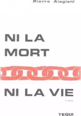 Couverture du produit · Ni la Mort Ni la Vie