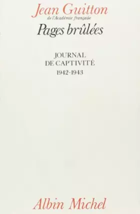 Couverture du produit · Pages brûlées: Journal de captivité 1942-1943